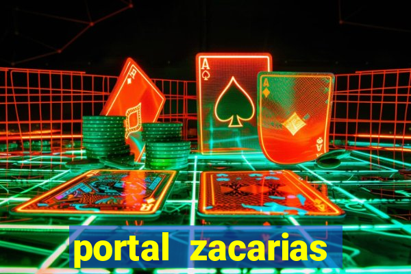 portal zacarias mais de 18